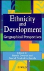 Ethnicity and Development : Geographical Perspectives - Book