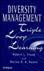 Diversity Management : Triple Loop Learning - Book