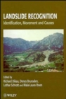 Landslide Recognition : Identification, Movement and Causes - Book