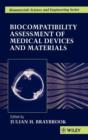 Biocompatiblity : Assessment of Medical Devices and Materials - Book