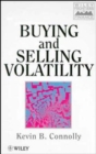 Buying and Selling Volatility - Book