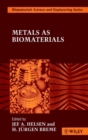 Metals as Biomaterials - Book