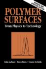 Polymer Surfaces : From Physics to Technology - Book