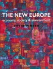 The New Europe : Economy, Society and Environment - Book
