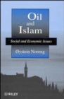 Oil and Islam : Social and Economic Issues - Book
