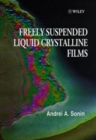 Freely Suspended Liquid Crystalline Films - Book