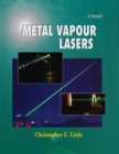 Metal Vapour Lasers : Physics, Engineering and Applications - Book