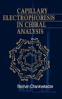Capillary Electrophoresis in Chiral Analysis - Book