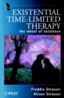 Existential Time-Limited Therapy : The Wheel of Existence - Book