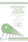 Inorganic Trace Analysis : Philosophy and Practice - Book