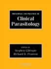 Principles and Practice of Clinical Parasitology - Book