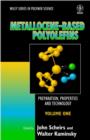 Metallocene-based Polyolefins, 2 Volume Set : Preparation, Properties, and Technology - Book