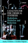 Hydrolysis, Oxidation and Reduction, Volume 1 - Book