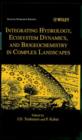 Integrating Hydrology, Ecosystem Dynamics, and Biogeochemistry in Complex Landscapes - Book