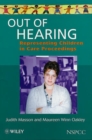 Out of Hearing : Representing Children in Court - Book