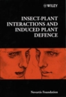 Insect-Plant Interactions and Induced Plant Defence - Book