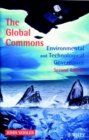 The Global Commons : Environmental and Technological Governance - Book