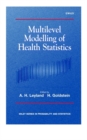 Multilevel Modelling of Health Statistics - Book