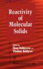 Reactivity of Molecular Solids, Volume 3 - Book