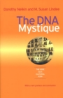 The DNA Mystique : The Gene as a Cultural Icon - Book
