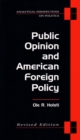 Public Opinion and American Foreign Policy - Book
