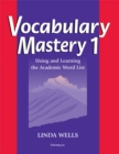 Vocabulary Mastery 1 : Using and Learning the Academic Word List - Book