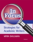 In Focus : Strategies for Academic Writers - Book
