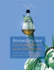 Beyond Sputnik : U.S. Science Policy in the Twenty-first Century - Book