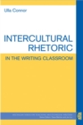 Intercultural Rhetoric in the Writing Classroom - Book