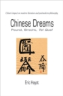 Chinese Dreams : Pound, Brecht, Tel Quel - Book