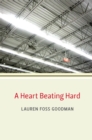 A Heart Beating Hard - Book