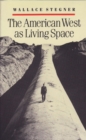 The American West as Living Space - Book