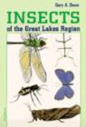Insects of the Great Lakes Region - Book