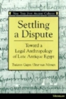 Settling a Dispute : Toward a Legal Anthropology of Late Antique Egypt - Book