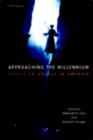 Approaching the Millennium : Essays on Angels in America - Book