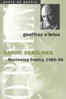Bardic Deadlines : Reviewing Poetry, 1984-95 - Book