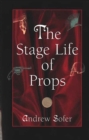 The Stage Life of Props - Book