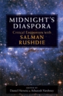 Midnight's Diaspora : Critical Encounters with Salman Rushdie - Book