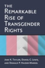 The Remarkable Rise of Transgender Rights - Book