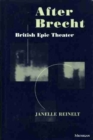 After Brecht : British Epic Theater - Book