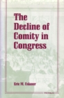 The Decline of Comity in Congress - Book