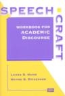 Speechcraft : Workbook for Academic Discourse - Book
