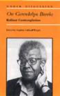 On Gwendolyn Brooks : Reliant Contemplation - Book