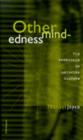 Othermindedness : The Emergence of Network Culture - Book