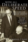 With All Deliberate Speed : The Life of Philip Elman - Book