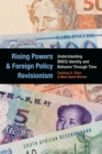 Rising Powers and Foreign Policy Revisionism : Understanding BRICS Identity and Behavior Through Time - Book