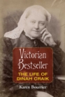 Victorian Bestseller : The Life of Dinah Craik - Book
