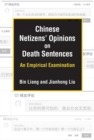 Chinese Netizens' Opinions on Death Sentences : An Empirical Examination - Book