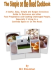 The Simple On The Road Cook Book - Book