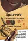 Sparrow : A Chronicle of Defiance - Book